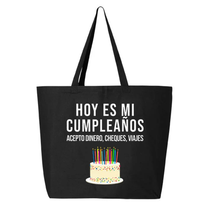 Hoy Es Mi Cumpleaños Funny Birthday Gift Spanish Playera 25L Jumbo Tote