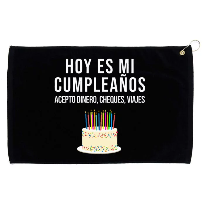 Hoy Es Mi Cumpleaños Funny Birthday Gift Spanish Playera Grommeted Golf Towel