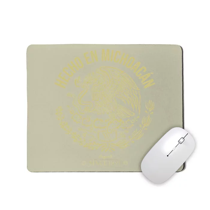 Hecho En Michoacan, Cinco De Mayo Mexico Mexican Day Mousepad