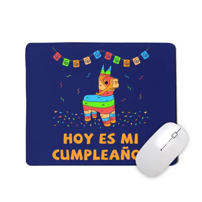 Hoy Es Mi Cumpleanos Pinata Birthday Cinco De Mayo Mousepad