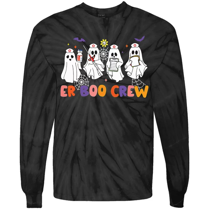 Halloween Er Nurse Er Boo Crew Funny Er Ed Nurse Tech Tie-Dye Long Sleeve Shirt