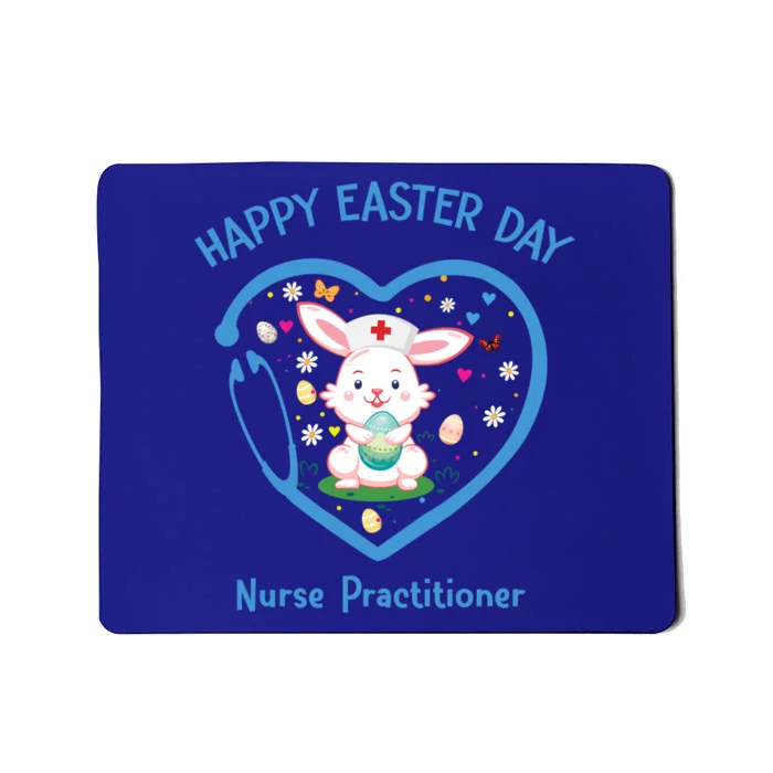 Happy Easter Nurse Practitioner Great Gift Cute Nurse Easter Day Gift Mousepad