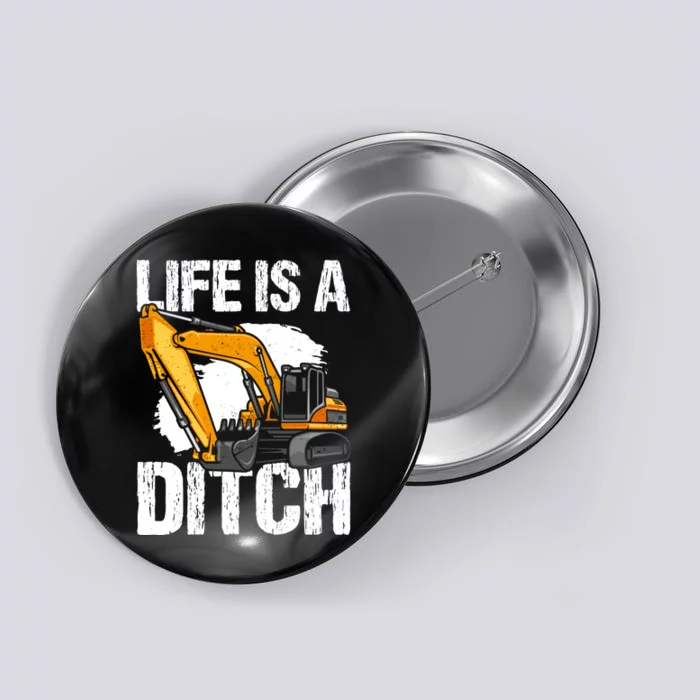 Heavy Equipment Operator & Excavator Driver Button