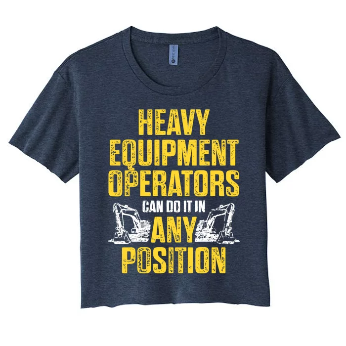 Heavy Equipment Operator Position Funny Driver Women's Crop Top Tee