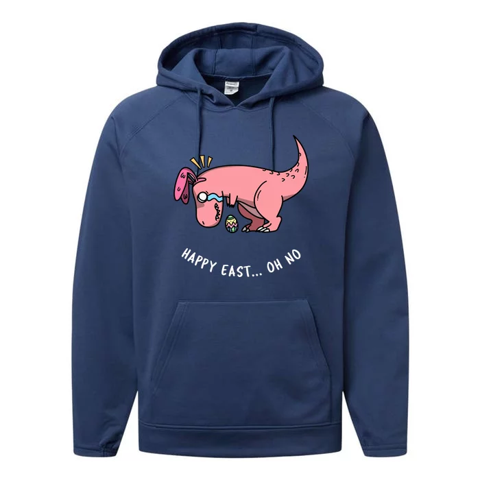 Happy Easter Oh No Funny TRex Egg Hunt Performance Fleece Hoodie