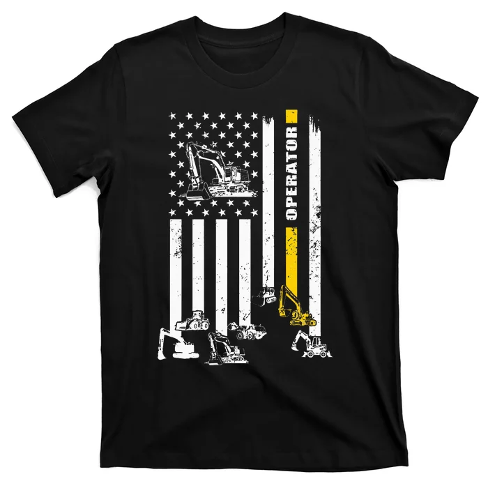 Heavy Equipment Operator Usa Flag Operator Gift T-Shirt