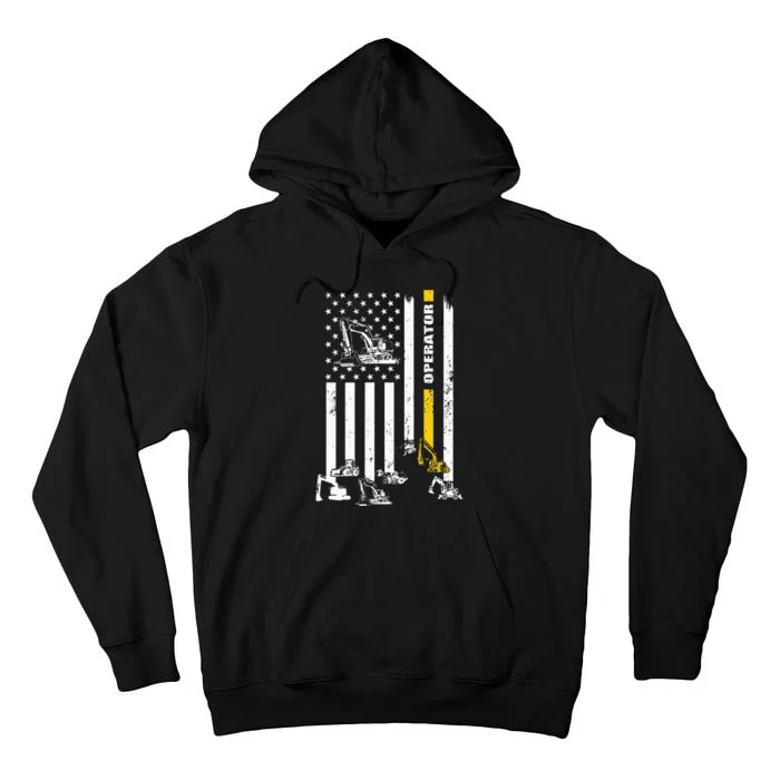 Heavy Equipment Operator Usa Flag Operator Gift Tall Hoodie