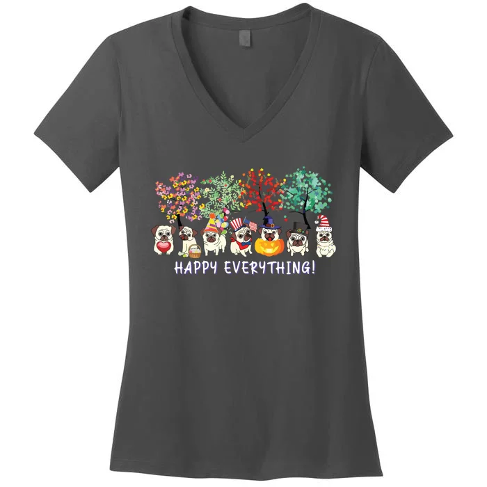 Happy Everything Pug Dog Seasons All Year Tree Lover Pug Women's V-Neck T-Shirt