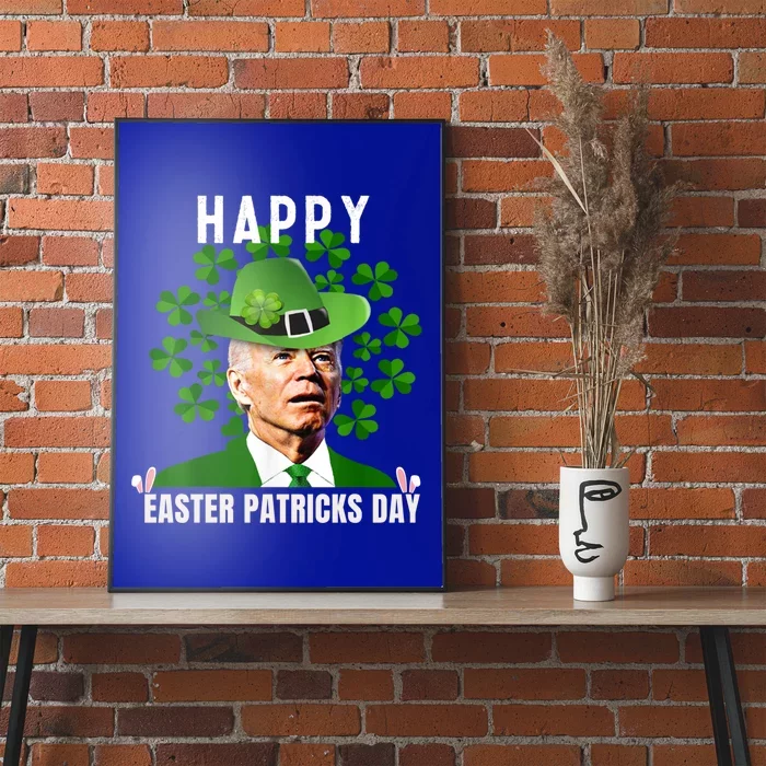 Happy Easter Patricks Day Funny Joe Biden St Patricks Day Great Gift Poster