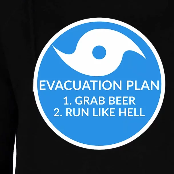 Hurricane Evacuation Plan Funny Womens Funnel Neck Pullover Hood