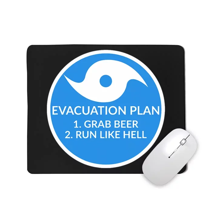 Hurricane Evacuation Plan Funny Mousepad