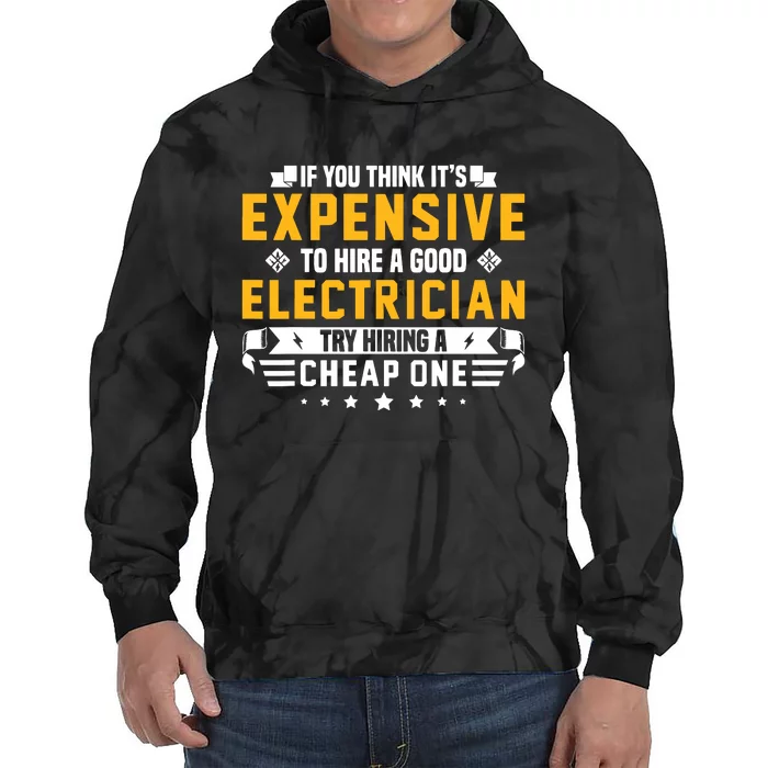 Humorous Electrician Pun Funny Electrician Technician Tie Dye Hoodie