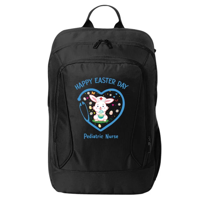 Happy Easter Pediatric Nurse Funny Gift Cute Nurse Easter Day Gift City Backpack