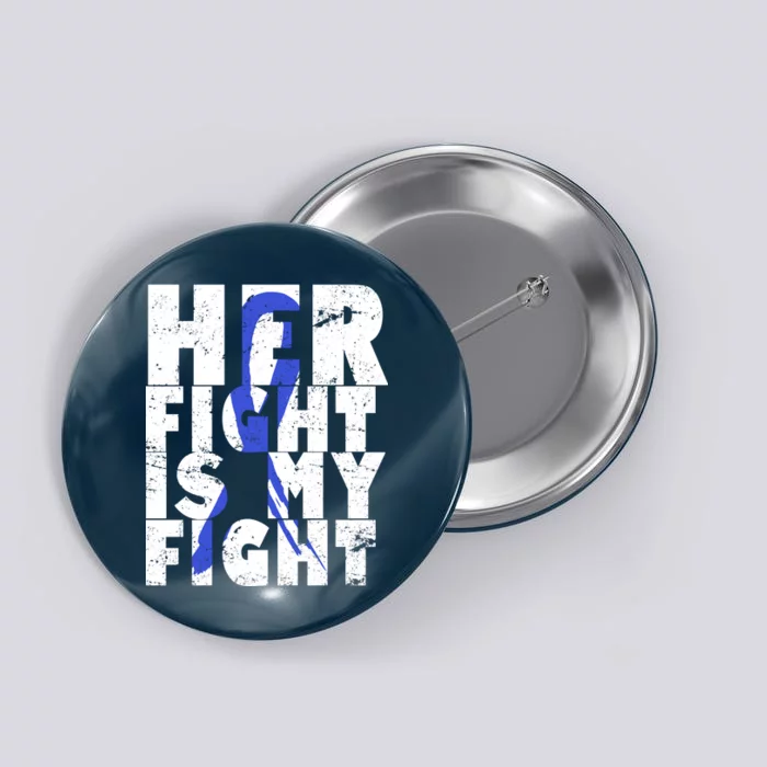 Her Fight ALS  Awareness Button