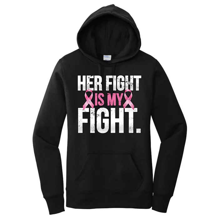 Her Fight Is My Fight Women's Pullover Hoodie