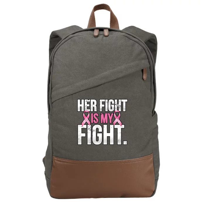 Her Fight Is My Fight Cotton Canvas Backpack