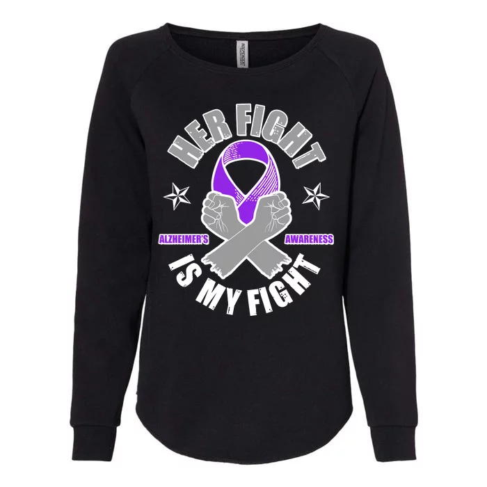 Her Fight Is My Fight Alzheimer's Awareness Womens California Wash Sweatshirt