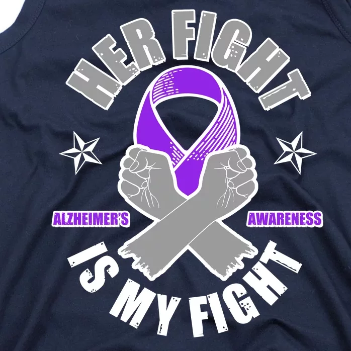 Her Fight Is My Fight Alzheimer's Awareness Tank Top