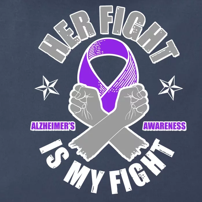 Her Fight Is My Fight Alzheimer's Awareness Zip Tote Bag