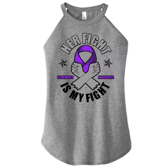 Her Fight Is My Fight Alzheimer's Awareness Women’s Perfect Tri Rocker Tank