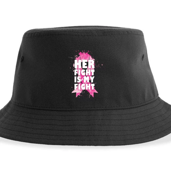 Her Fight Is My Fight Breast Cancer Sustainable Bucket Hat