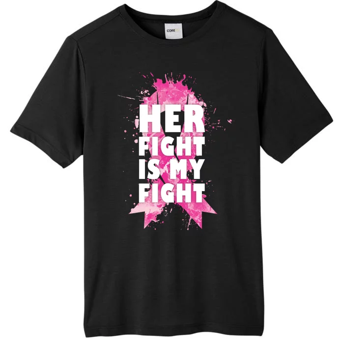 Her Fight Is My Fight Breast Cancer ChromaSoft Performance T-Shirt