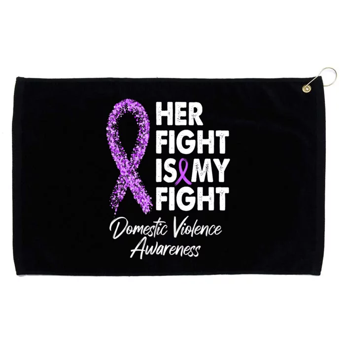 Her Fight is My Fight Domestic Violence Awareness Purple Ribbon Grommeted Golf Towel