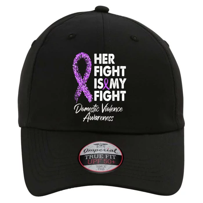 Her Fight is My Fight Domestic Violence Awareness Purple Ribbon The Original Performance Cap