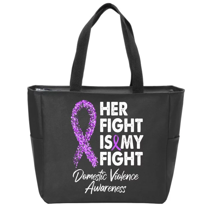 Her Fight is My Fight Domestic Violence Awareness Purple Ribbon Zip Tote Bag