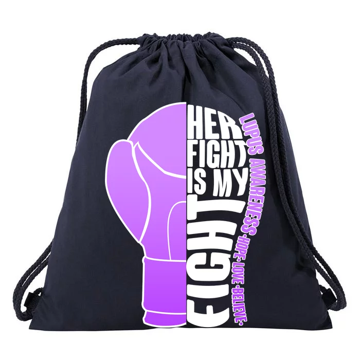 Her Fight is My Fight Lupus Awareness Drawstring Bag