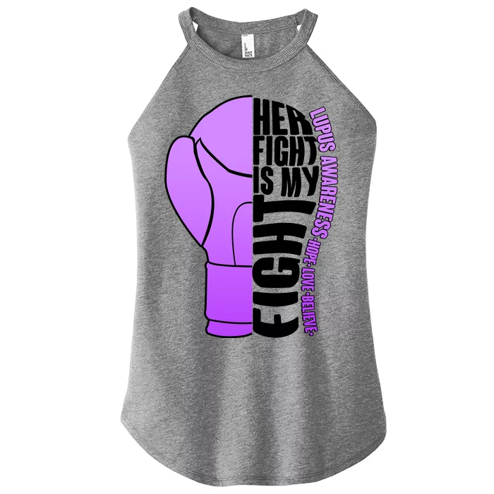 Her Fight is My Fight Lupus Awareness Women’s Perfect Tri Rocker Tank