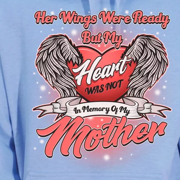 Her Wings Were Ready But My Heart Was Not In Memory Of My Mother Unisex Surf Hoodie