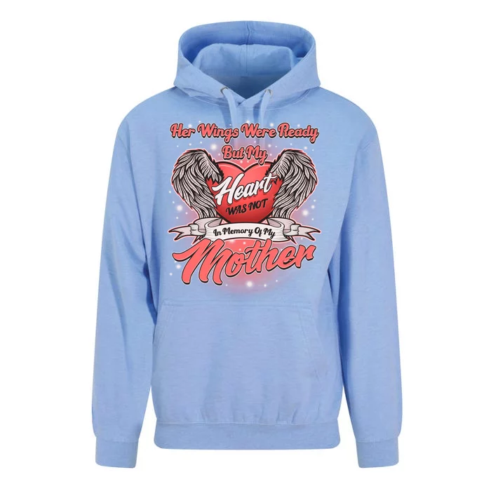 Her Wings Were Ready But My Heart Was Not In Memory Of My Mother Unisex Surf Hoodie