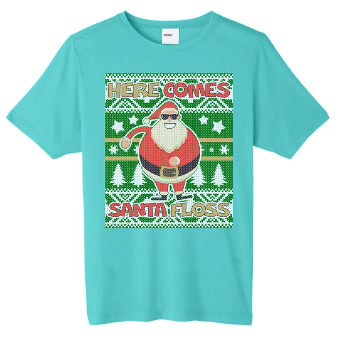 Here Comes Santa Floss Ugly Christmas Sweater ChromaSoft Performance T-Shirt