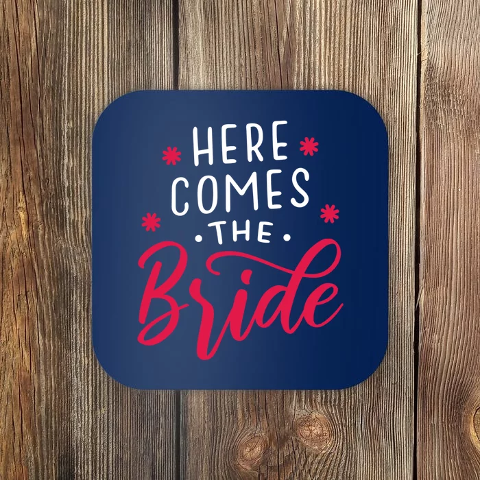 Here Comes The Bride Coaster