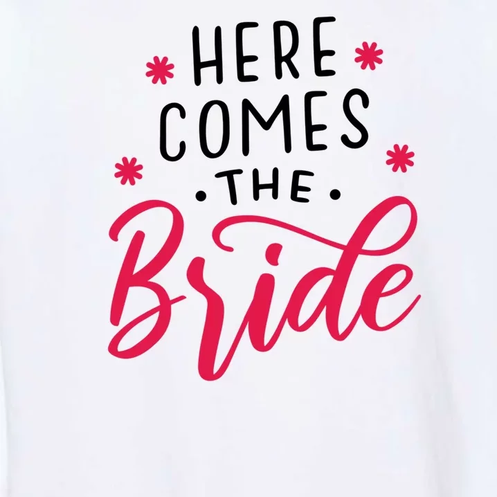 Here Comes The Bride Garment-Dyed Sweatshirt