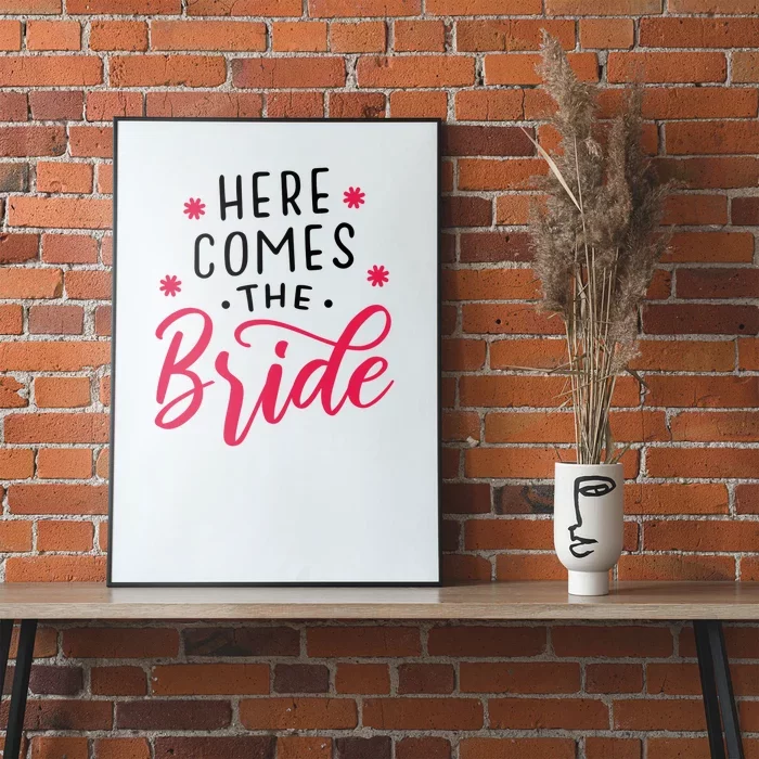 Here Comes The Bride Poster