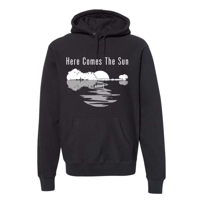 Here Comes The Sun Premium Hoodie