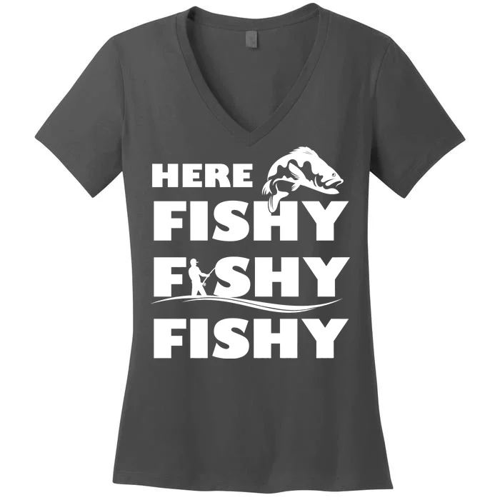 Here Fishy Fishy Fishy Women's V-Neck T-Shirt