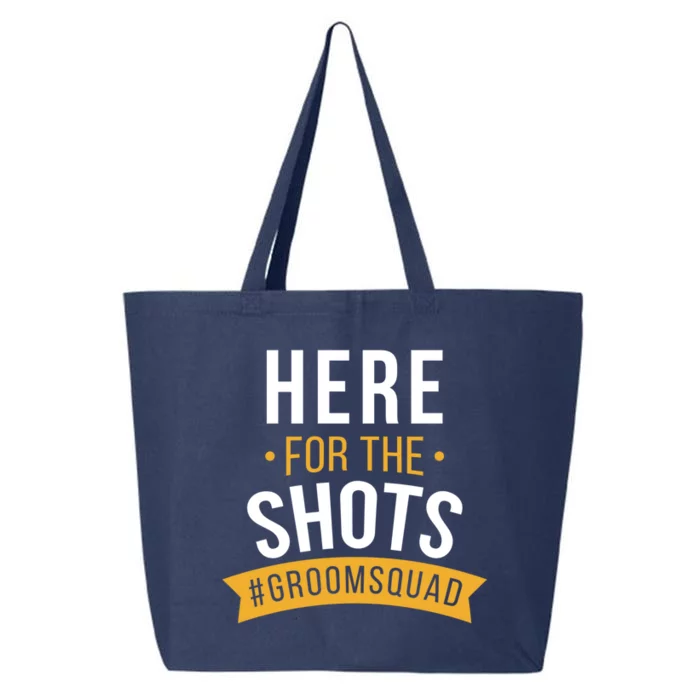 Here For The Shots Groom Squad 25L Jumbo Tote