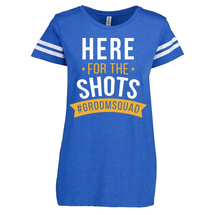 Here For The Shots Groom Squad Enza Ladies Jersey Football T-Shirt