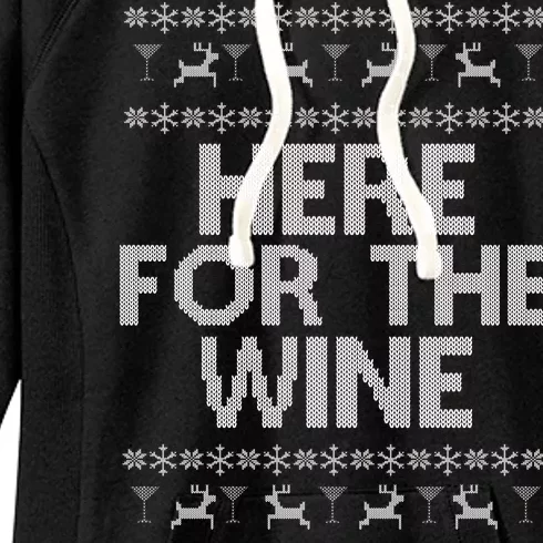 Here For The Wine Ugly Christmas Sweater Women's Fleece Hoodie