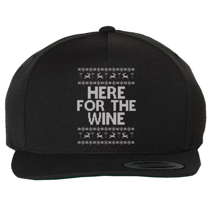 Here For The Wine Ugly Christmas Sweater Wool Snapback Cap