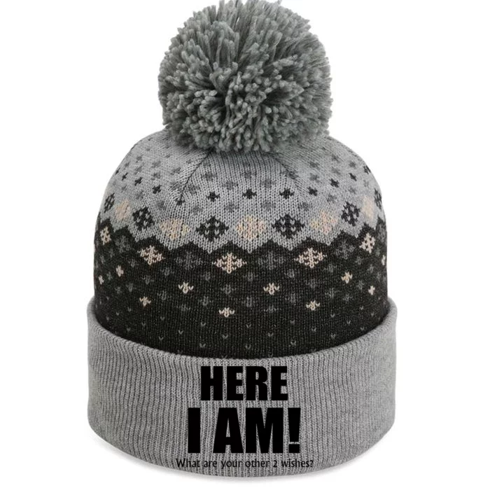 Here I Am! What Are Your Other 2 Wishes? The Baniff Cuffed Pom Beanie