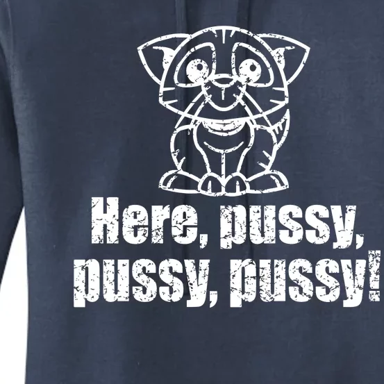 Here Pussy Pussy Pussy Cat Women's Pullover Hoodie