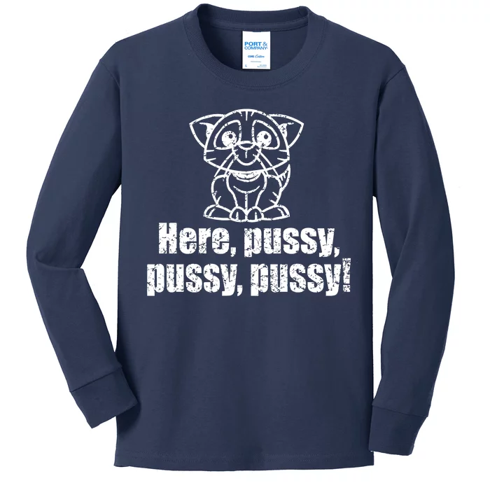 Here Pussy Pussy Pussy Cat Kids Long Sleeve Shirt