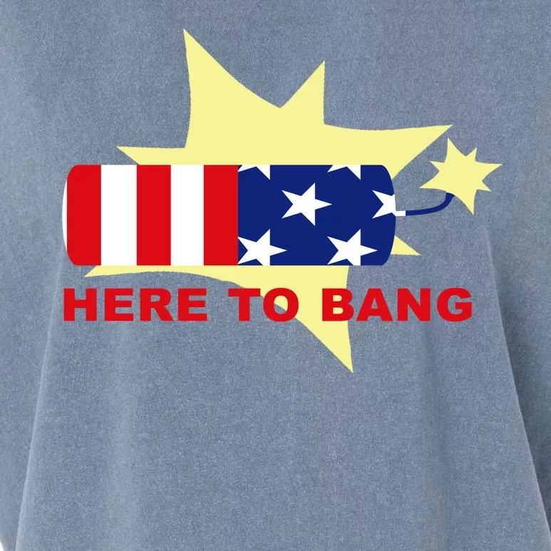 Here To Bang Independence Day 4th of July Garment-Dyed Women's Muscle Tee