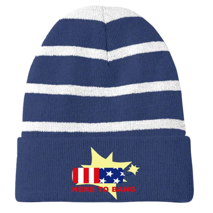 Here To Bang Independence Day 4th of July Striped Beanie with Solid Band