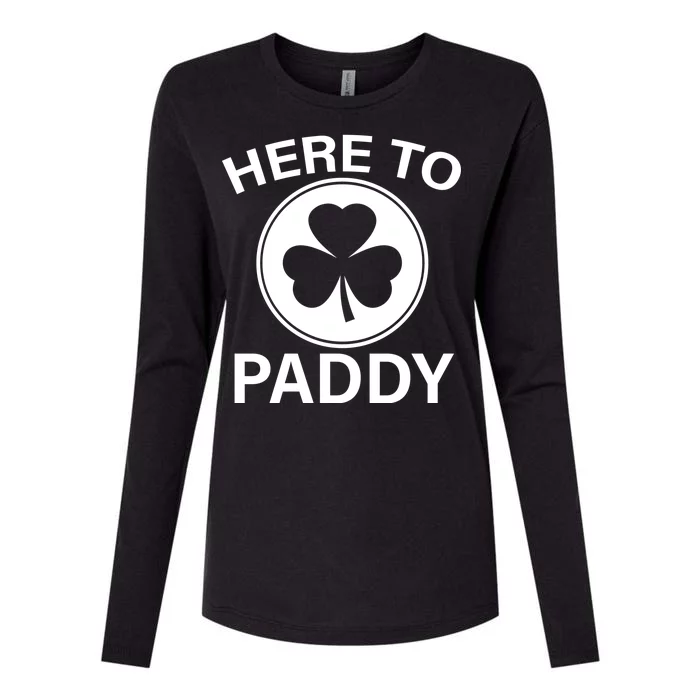 Here To Paddy Funny St Patricks Day Womens Cotton Relaxed Long Sleeve T-Shirt