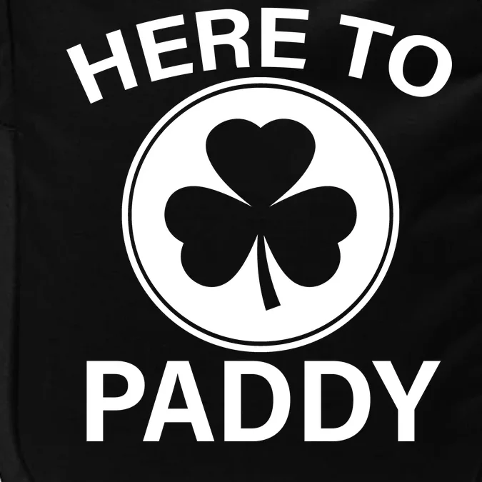 Here To Paddy Funny St Patricks Day Impact Tech Backpack